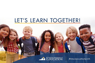 Let's Learn Together - Virginia Department of Education - #AttendanceMattersVA