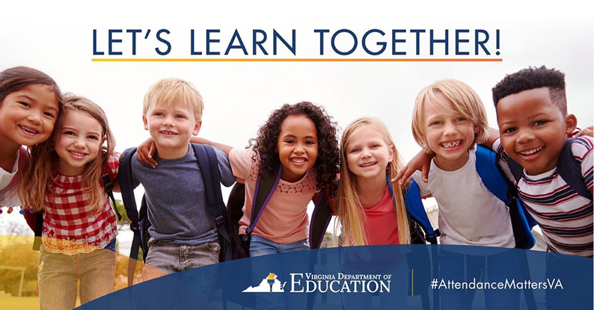 Let's Learn Together - Virginia Department of Education - #AttendanceMattersVA